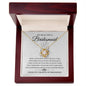 My Beautiful Bridesmaid | Thank You | Love Knot Necklace