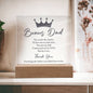 Bonus Dad | You Made the Choice | Acrylic Square Plaque