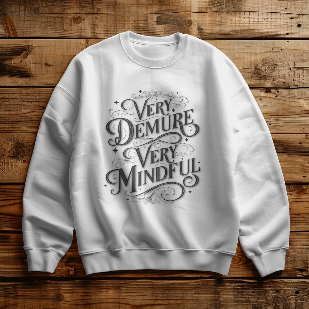 Very Demure Sweatshirt