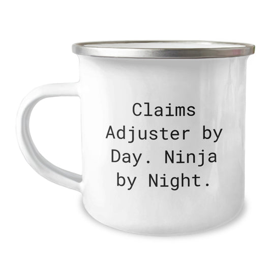 Claims Adjuster Ninja Mug, Funny Birthday Unique Gift from Friends to Men and Women, Camping Mug with Quote 'Claims Adjuster By Day. Ninja By Night.' - Image 1