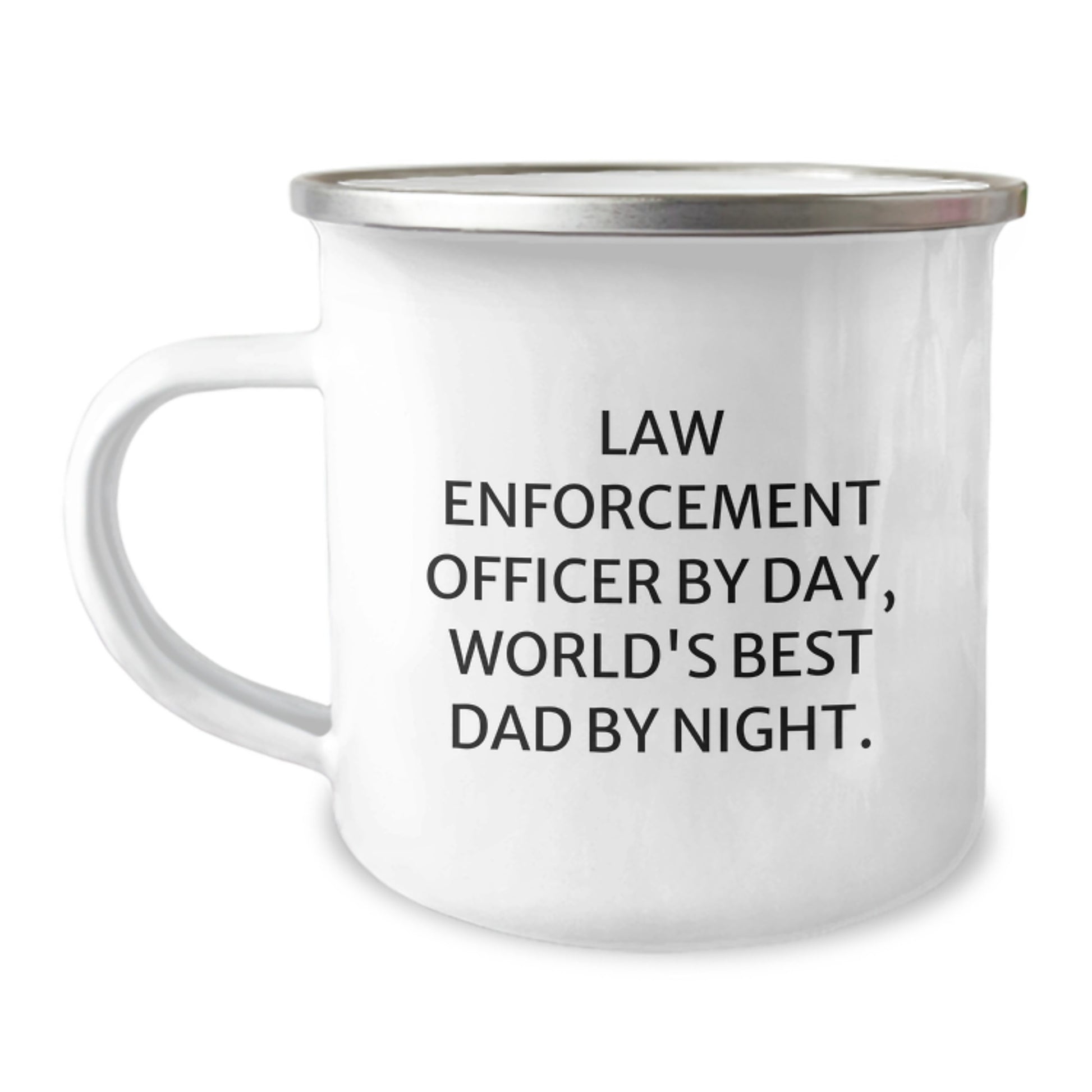 Funny Law Enforcement Officer Gifts, Unique Camping Mug for Graduation, 'Law Enforcement Officer By Day, World's Best Dad By Night.' - Image 1