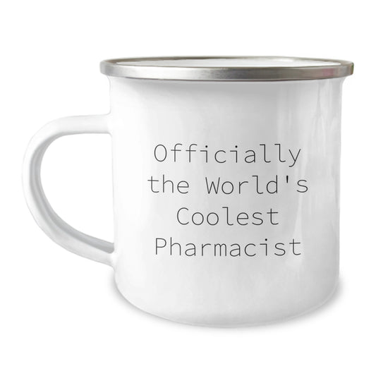 Funny Gifts from Friends for the World's Coolest Pharmacist - Camping Mug for Coffee Lovers, Stainless Steel with Enamel Finish - Image 1