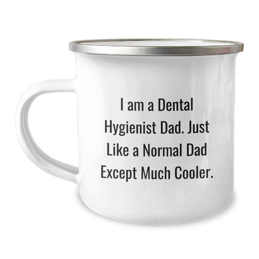 Funny Dental Hygienist Gifts for Men - I Am A Dental Hygienist Dad, Gifts from Family, Camping Mug for Christmas Unique Gifts - Image 1