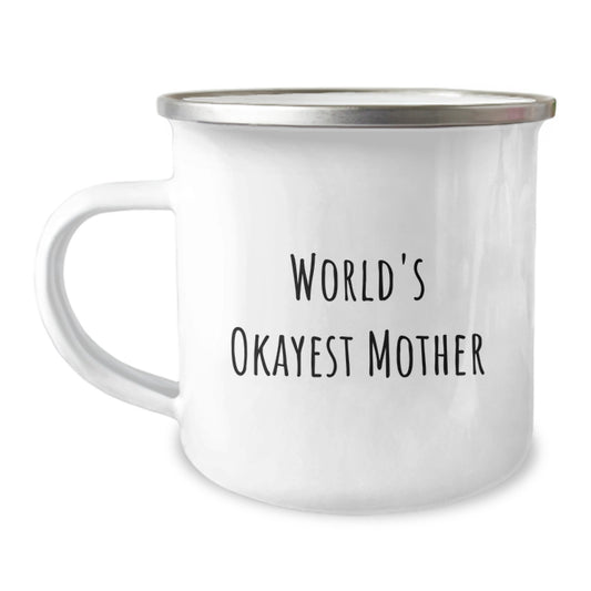 Funny Mother Camping Mug World's Okayest Mom Gift for Mom this Christmas - Image 1