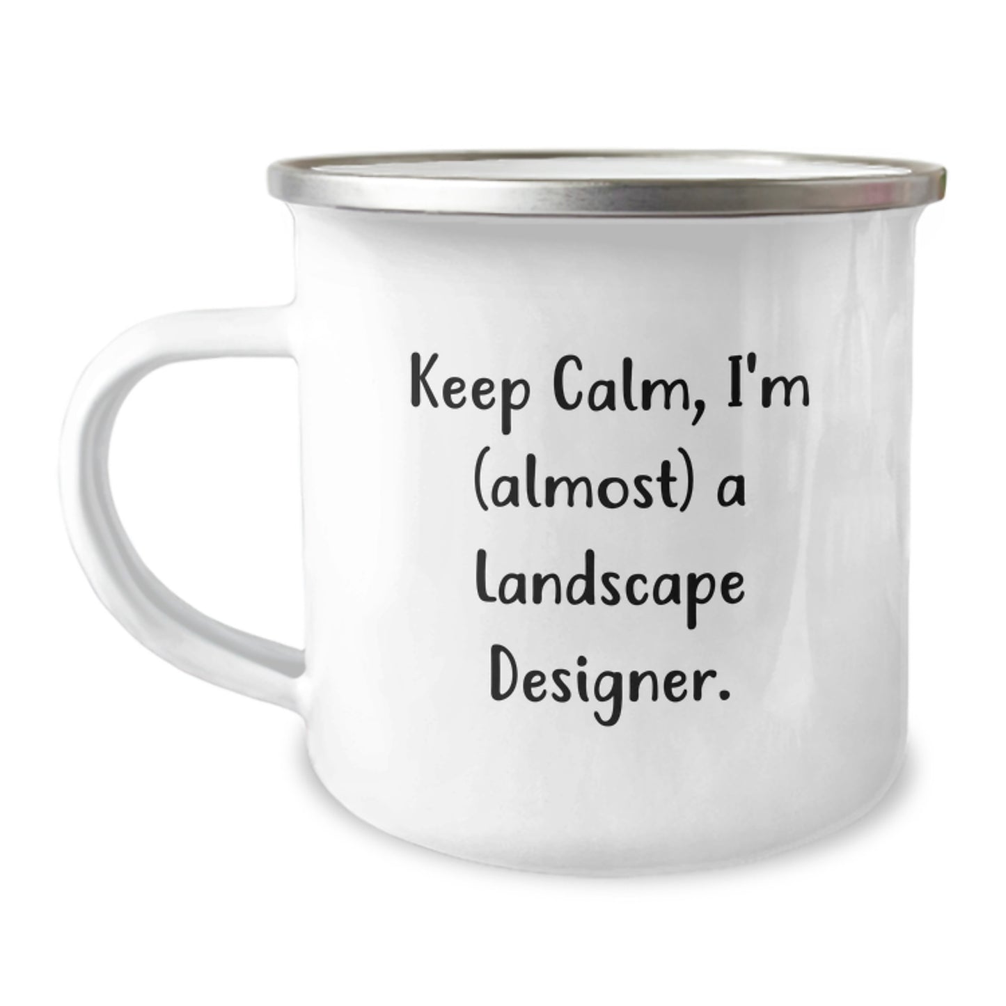 Funny Landscape Designer Gifts for Men - 'Keep Calm, I'm (almost) A Landscape Designer' Camping Mug, Unique Christmas Unique Gifts from Friends, Family, or Coworkers - Image 1