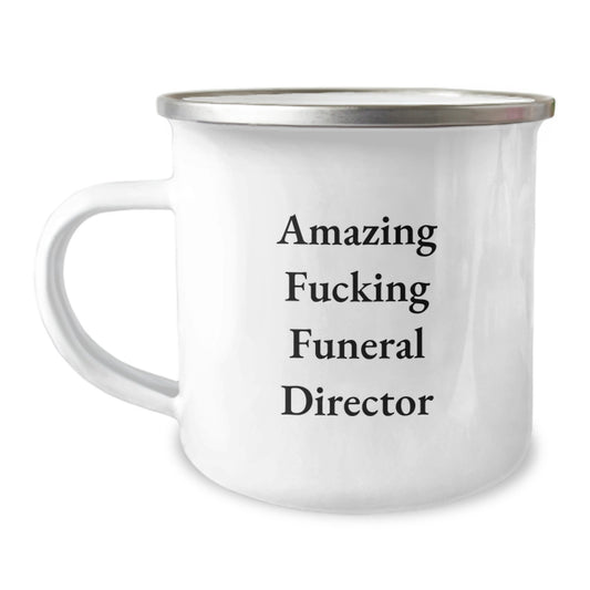 Funny 'Amazing F--king Funeral Director' Gifts from Friends for Funeral Director Camping Mug Christmas Unique - Image 1