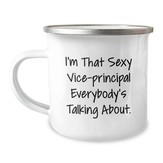 Funny Vice-principal Gifts from Friends for Vice-principal - Sexy Vice-principal Camping Mug - Image 1