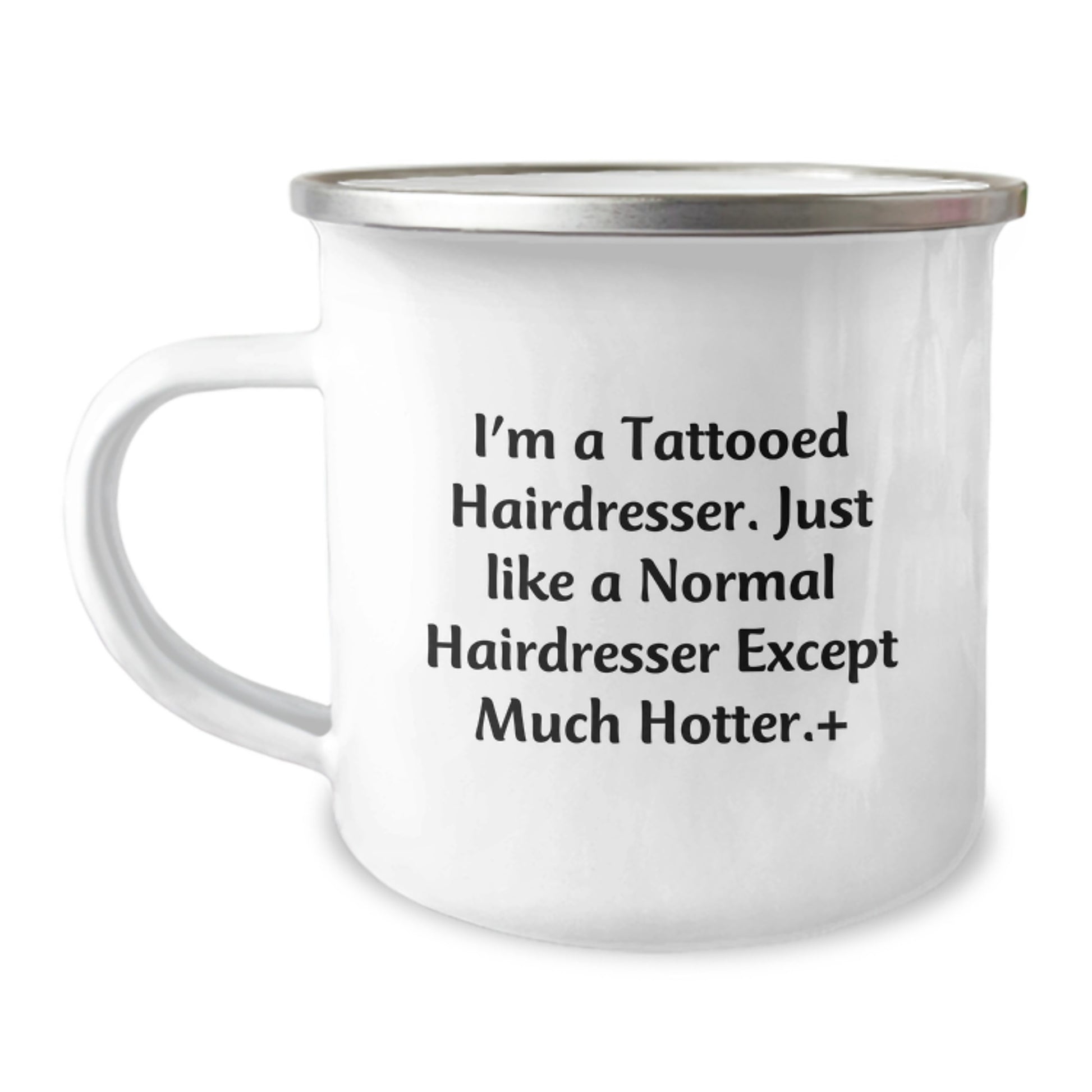Funny Hairdresser Camping Mug Gifts from Friends for Christmas, Unique Hairdresser Gift, Hotter Hairdresser, Hairdresser Lover Mug - Image 1