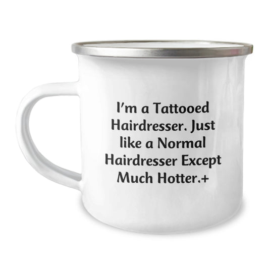 Funny Hairdresser Camping Mug Gifts from Friends for Christmas, Unique Hairdresser Gift, Hotter Hairdresser, Hairdresser Lover Mug - Image 1