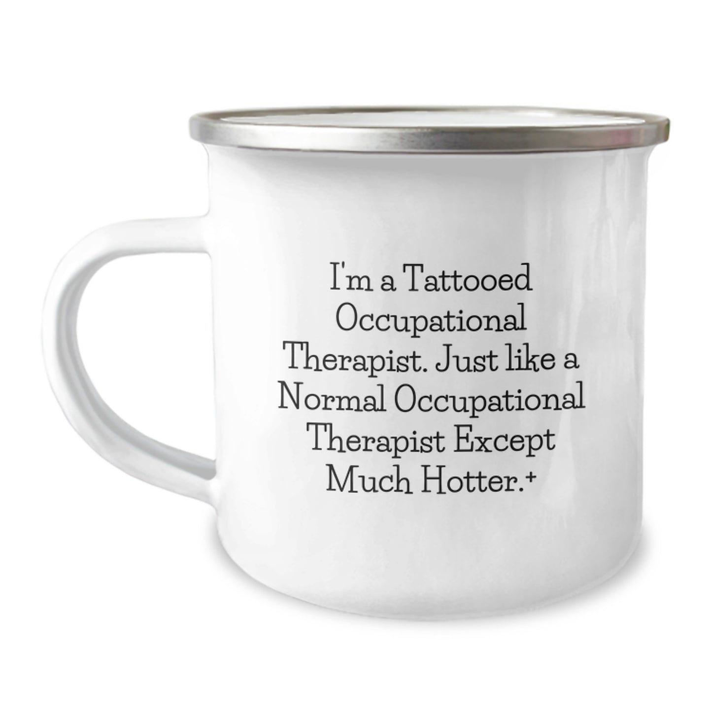 Funny Occupational Therapist Gifts for Him - Camping Mug for Men, Unique Christmas Unique Gifts from Friends, Coworkers, Family to Occupational Therapist, Hot Tattooed OT - Image 1