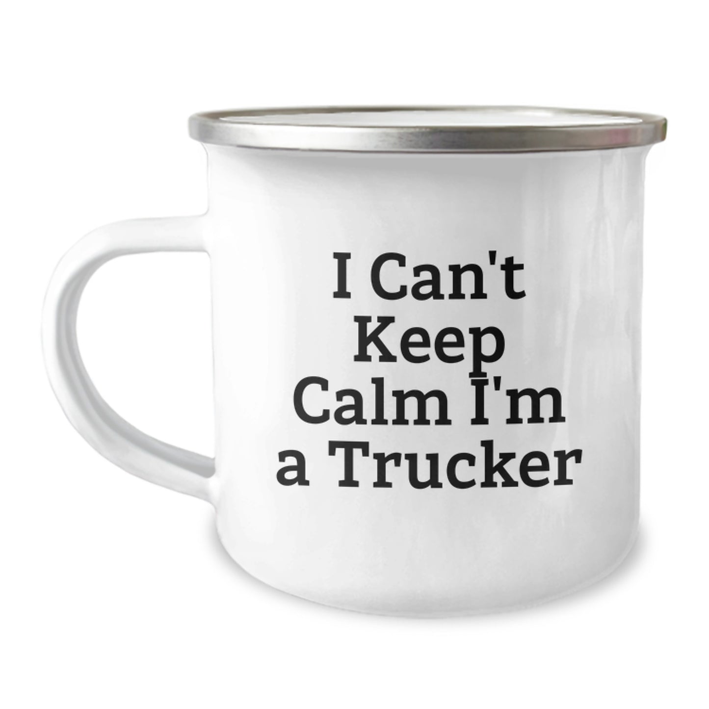 Funny Trucker Gifts for Men Friends Coworkers I Can't Keep Calm I'm A Trucker Camping Mug, Unique Graduation Gifts from Family - Image 1