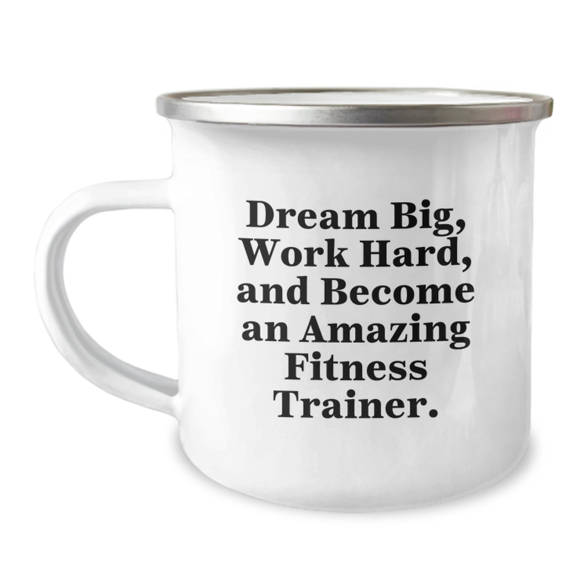 Fitness Trainer Gifts, Inspirational Quote Mug, Gifts from Friends for Fitness Trainer, Graduation Unique Gifts, Camping Mug for Fitness Trainer, 'Dream Big, Work Hard' - Image 1