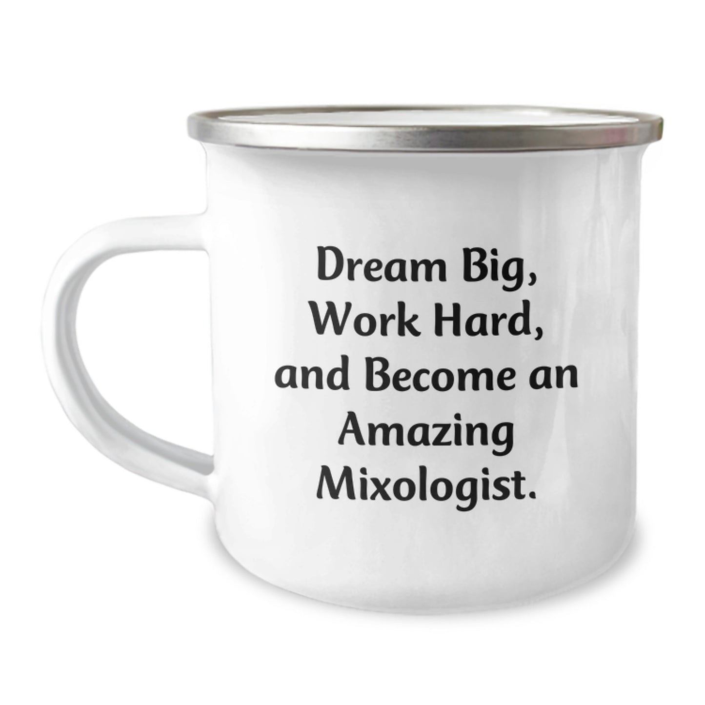 Gifts from Friends to Family - Inspirational Mixologist Camping Mug, Work Hard and Dream Big, Perfect for Christmas Unique Gifts - Image 1