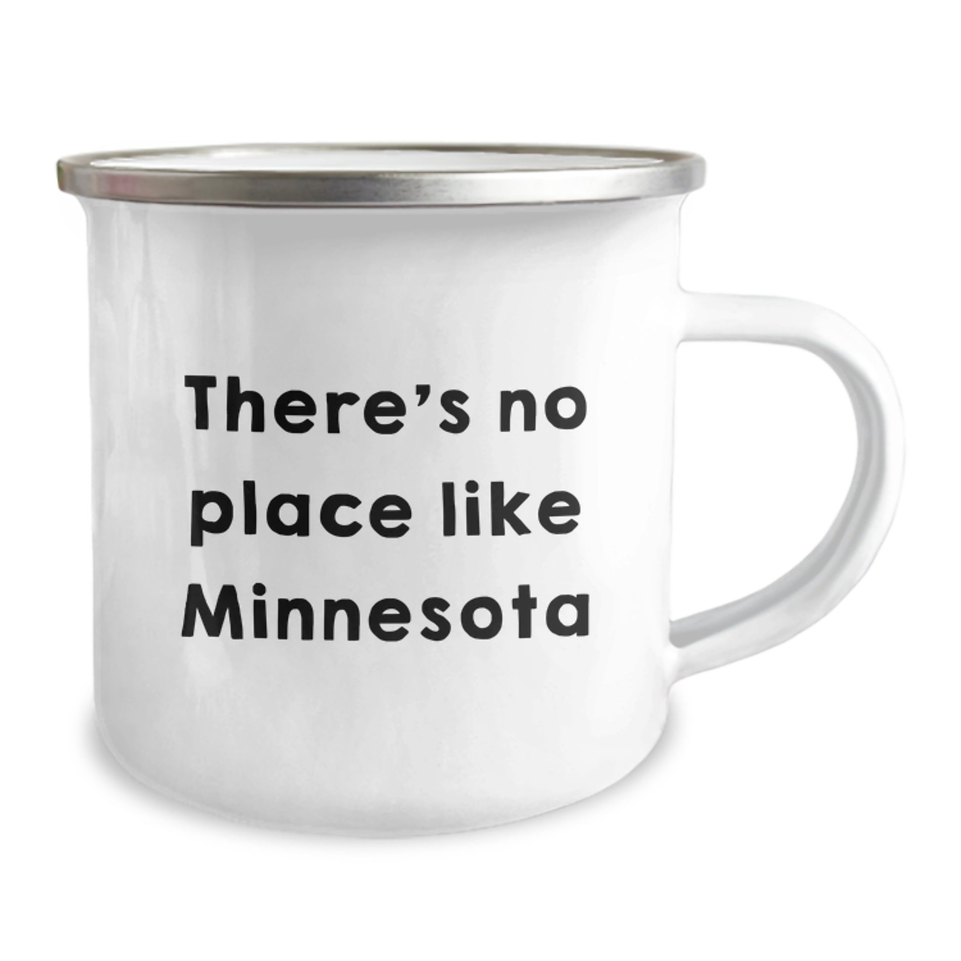 Minnesota Camping Mug, 'There's No Place Like Minnesota' Funny Quote, Gifts from Friends to Birthday Lovers, 12 oz Stainless Steel with Enamel Finish - Image 2
