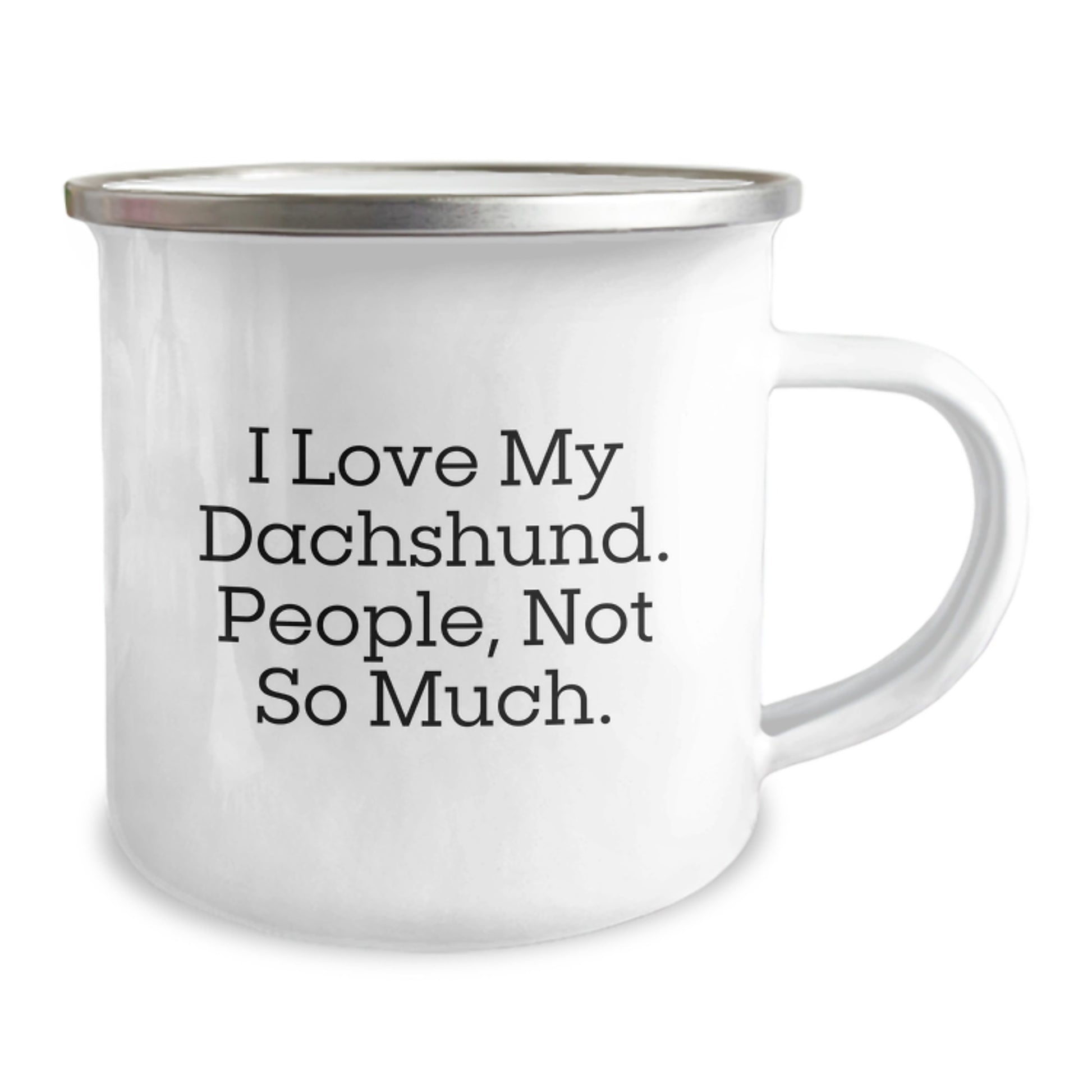 Dachshund Dog Lovers Camping Mug, Funny Gift for Friends, Coworkers, Family - 'I Love My Dachshund. People, Not So Much.' - Image 2