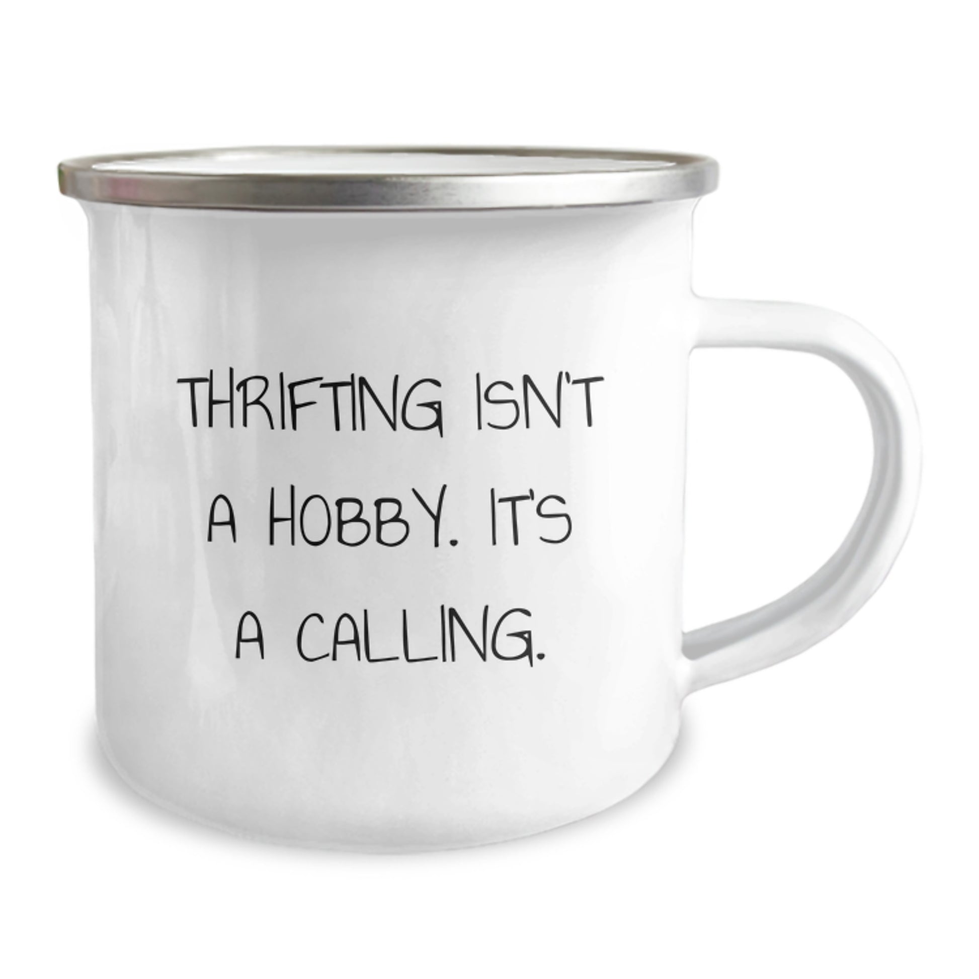 Thrifting Enthusiast Gifts from Friends for Thrifting Lovers - Funny Camping Mug, 'Thrifting Isn't A Hobby. It's A Calling.' - Image 2