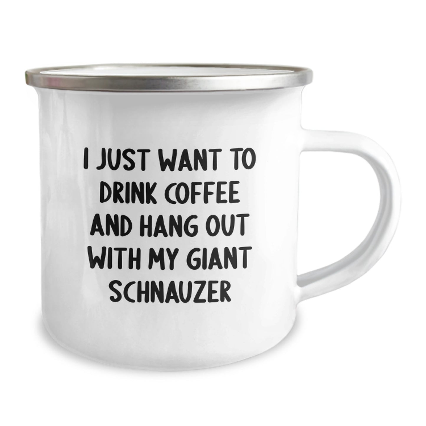 Giant Schnauzer Dog Camping Mug Gifts from Family Friends for Birthday, 'I Just Want To Drink Coffee And Hang Out With My Giant Schnauzer', Funny Quote, 12 oz Stainless Steel with Enamel Finish - Image 2