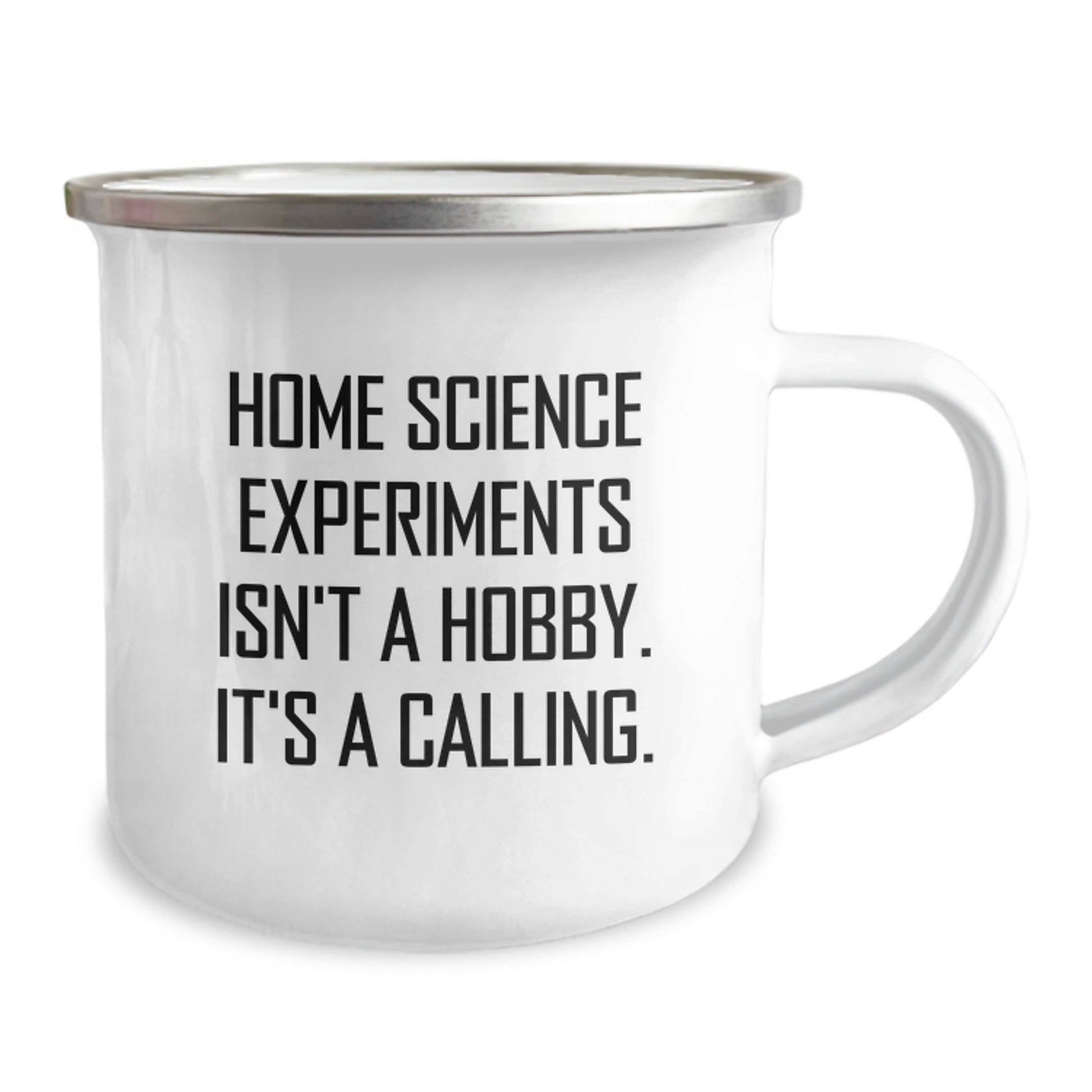 Home Science Experiments Enthusiasts Gifts from Friends for Birthday, Camping Mug with Funny Quote, 12 oz Stainless Steel with Enamel Finish - Image 2