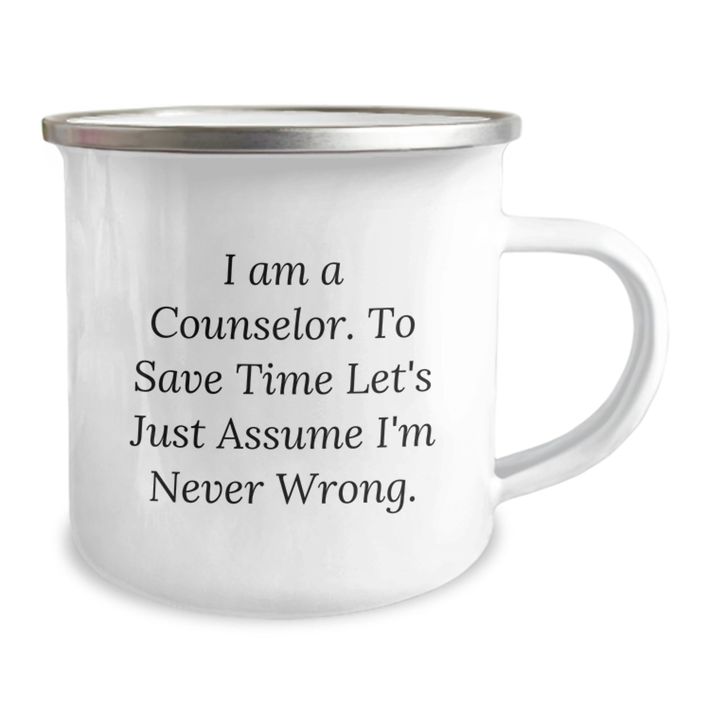 Cute Counselor Gifts from Friends - 'I'm Never Wrong' Humorous Camping Mug for Counselor - Christmas Unique Presents - Image 2