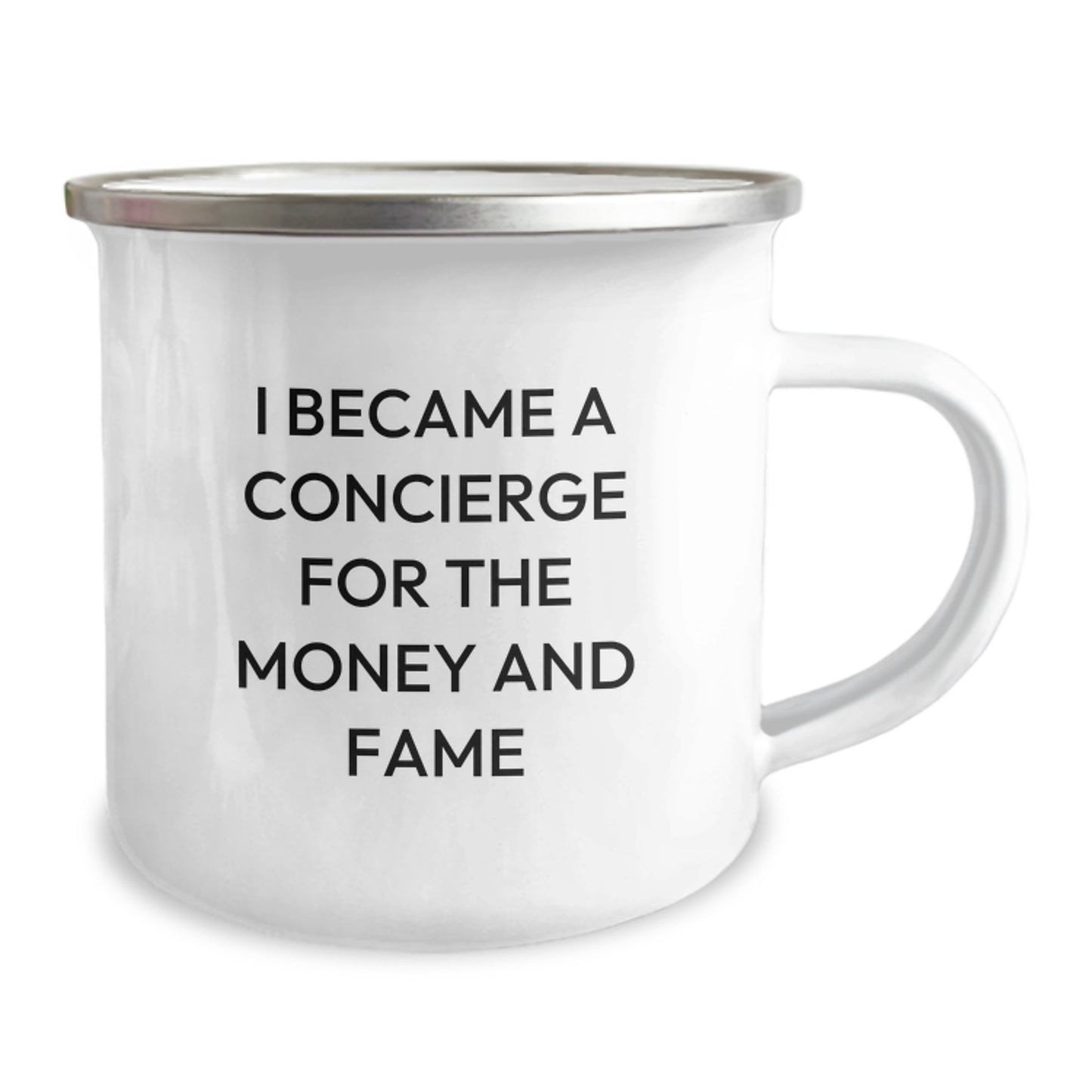 Funny Concierge Gifts for Men - Camping Mug for Graduation - 'I Became A Concierge For The Money And Fame' Quote, Gifts from Friends and Family - Image 2