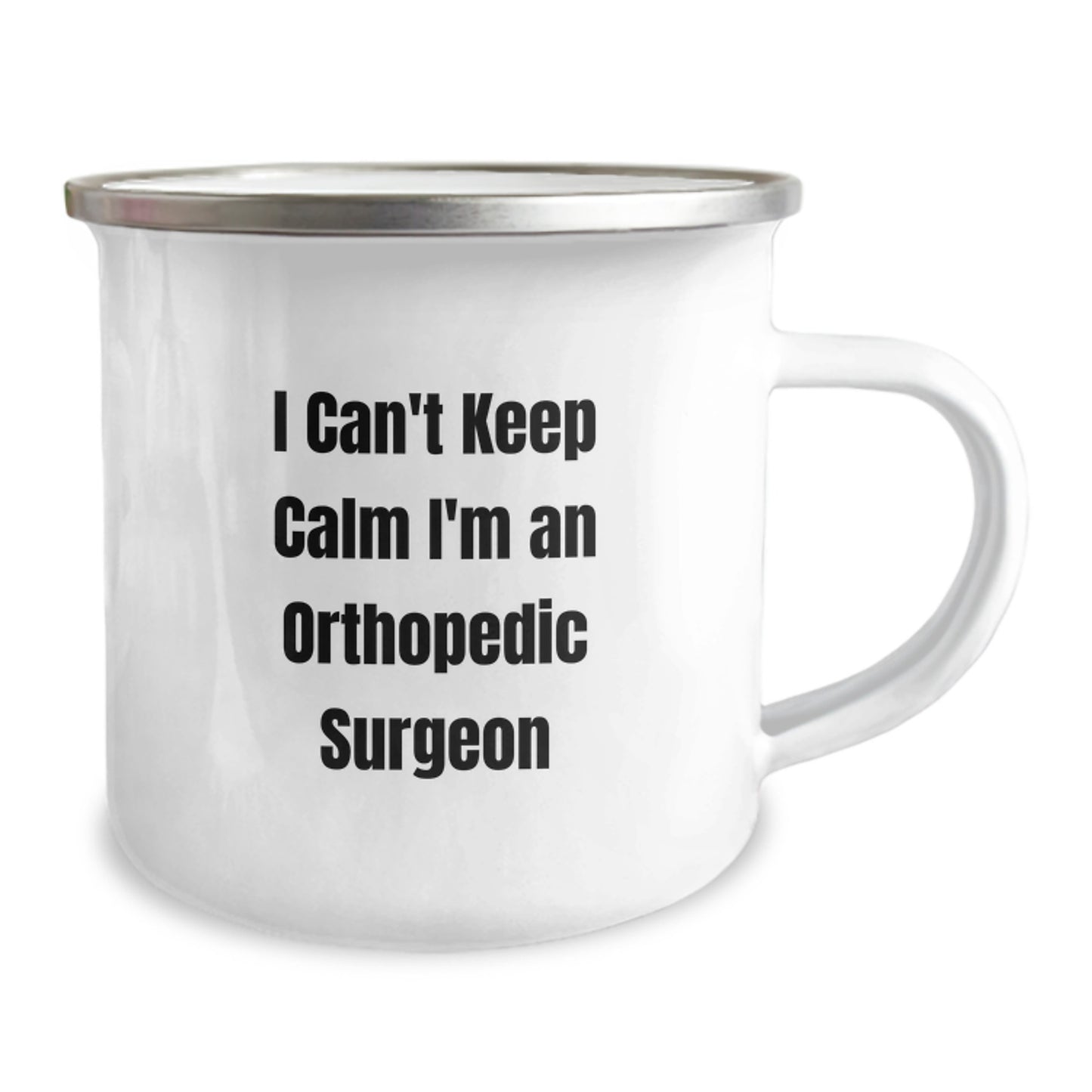 Funny Orthopedic Surgeon Gifts from Family, Orthopedic Surgeon Camping Mug for Men, I Can't Keep Calm I'm An Orthopedic Surgeon Christmas Unique - Image 2