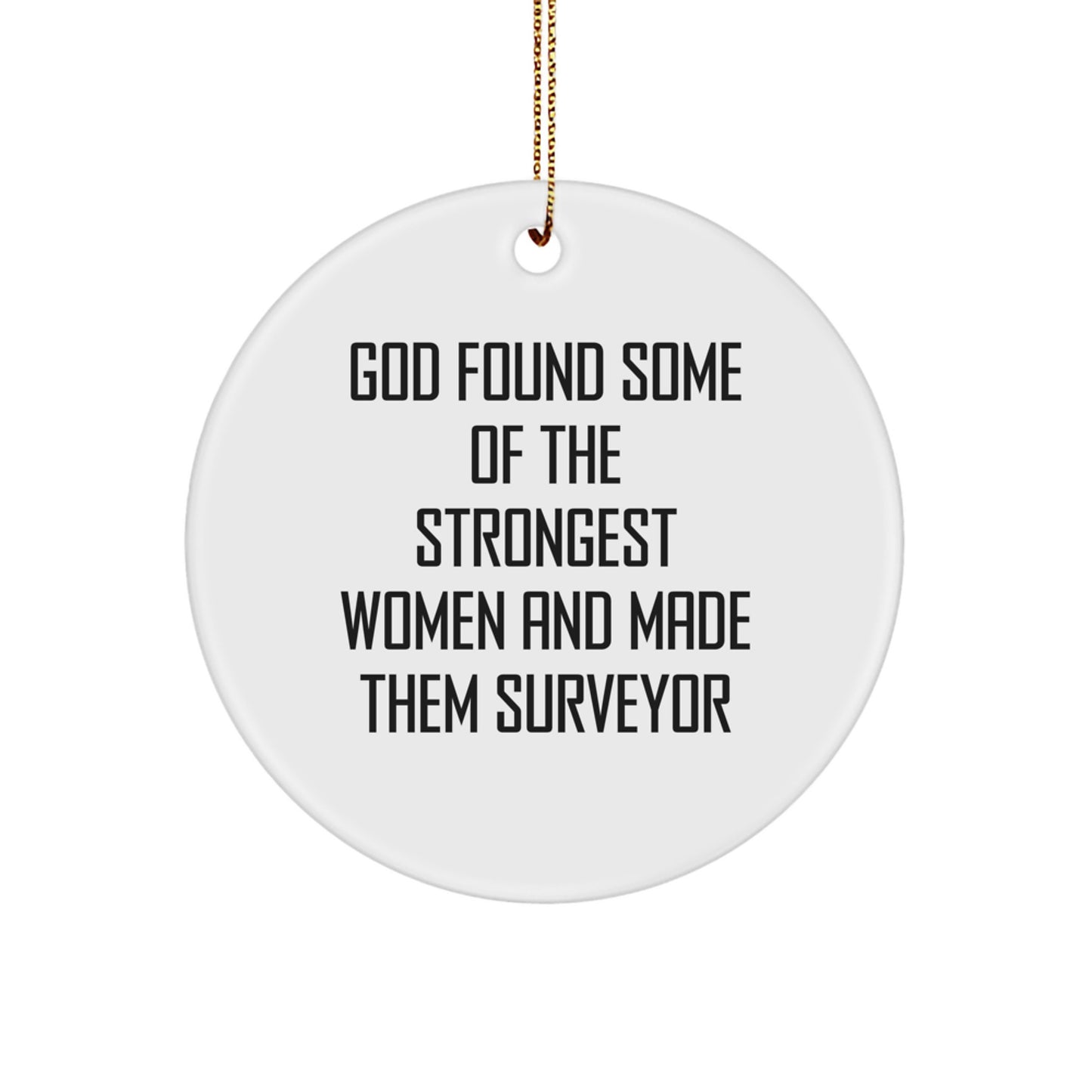 Funny Holiday Gifts for Surveyor, Surveyor Woman Gifts, Circle Ornament for Women, Christmas Unique Gifts from Friends - Image 1