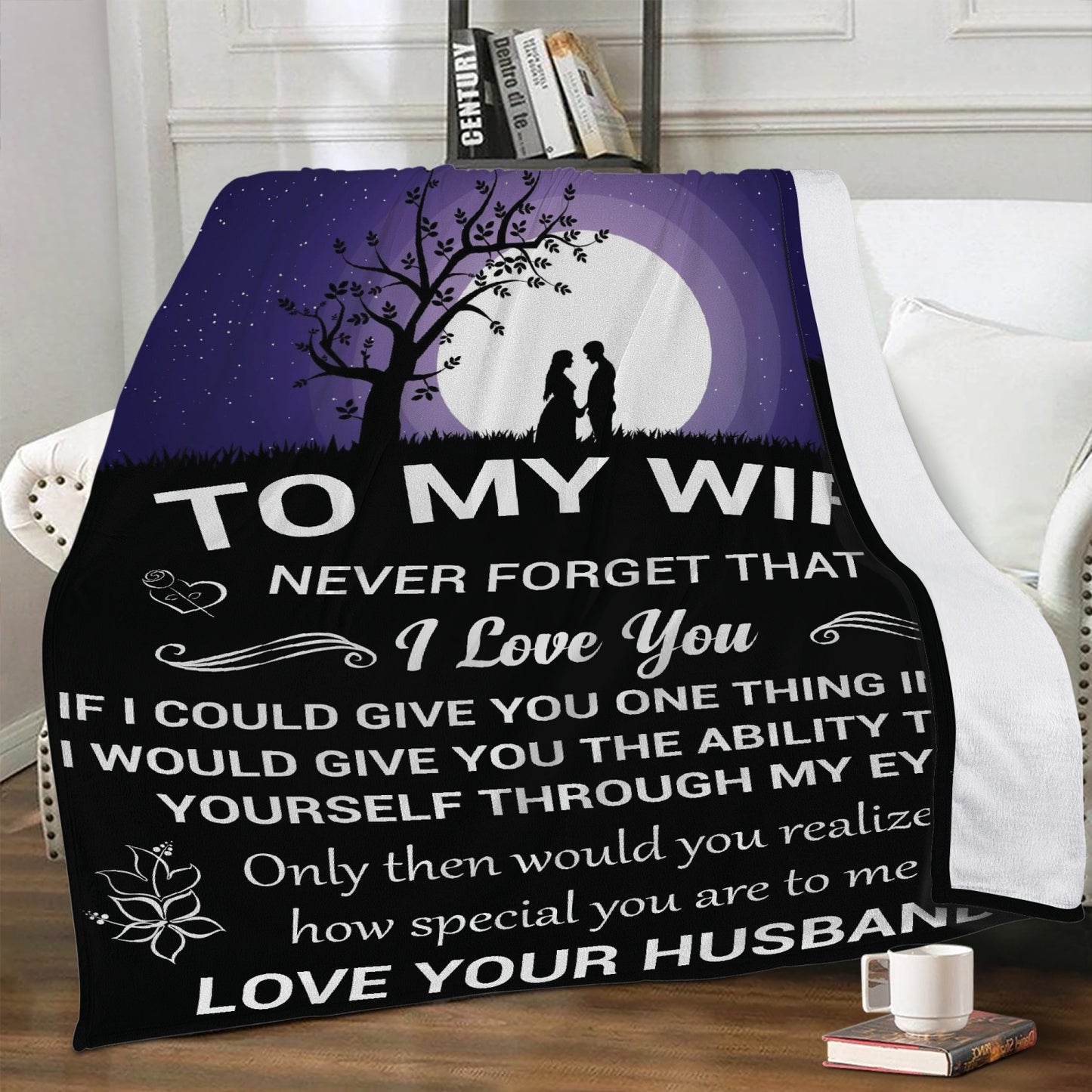 To My Wife, Never Forget Fleece Blanket