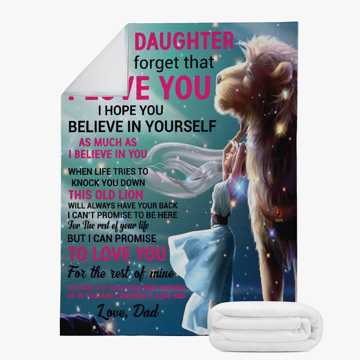 Daughter Never Forget Fleece Blanket