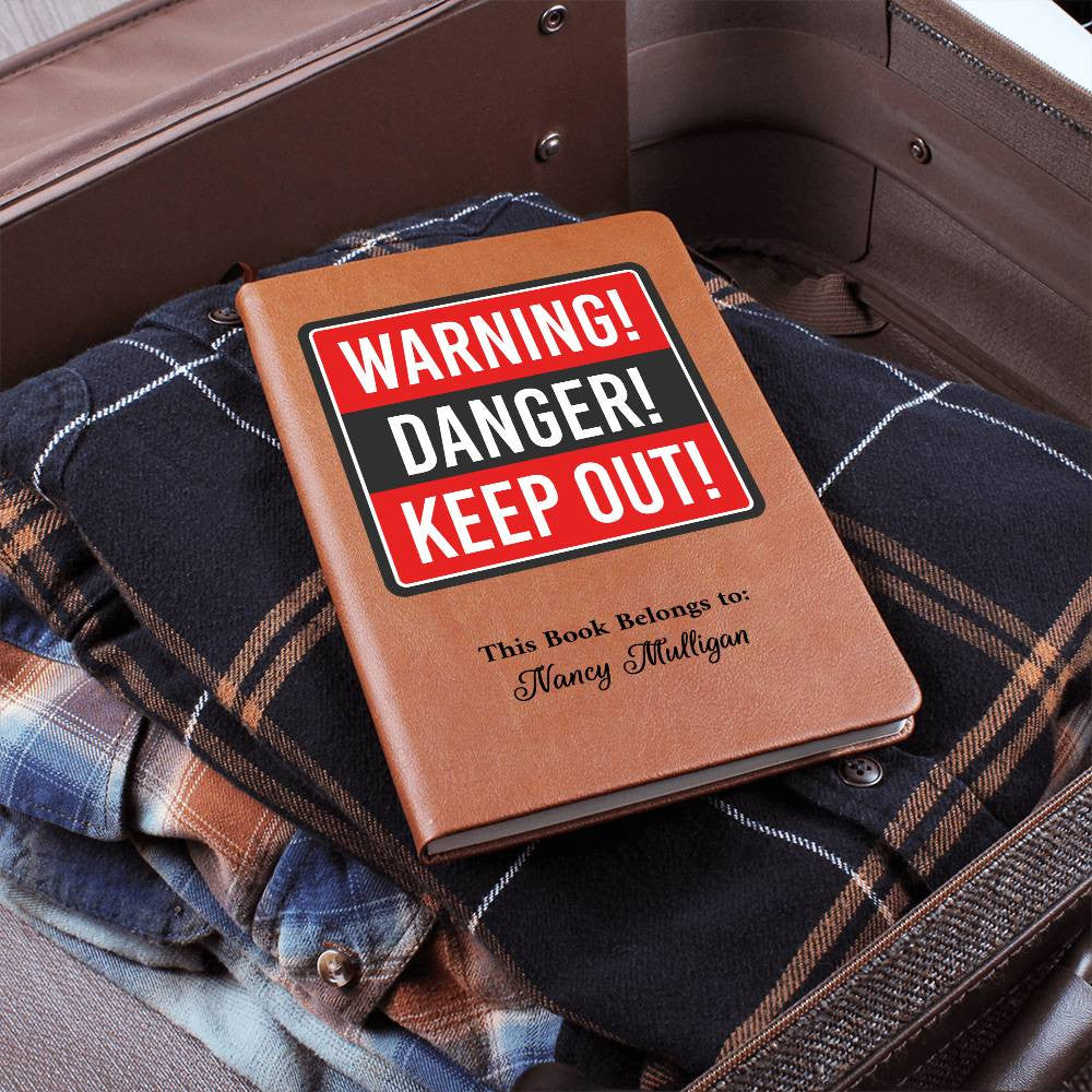 Personalized Danger Keep Out Self Care Journal