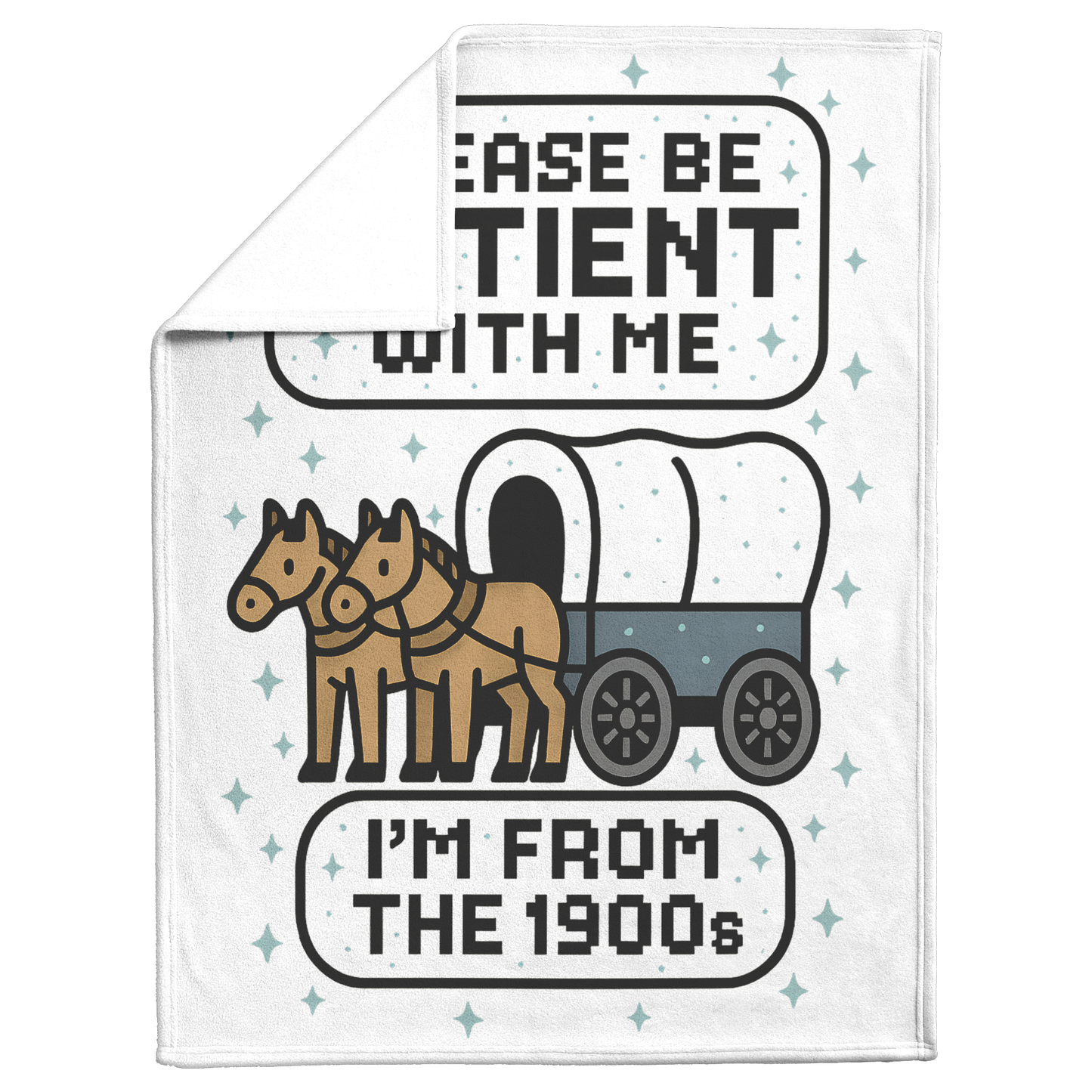 Please Be Patient I'm From the 1900s 11oz Mug, Blanket, Pillow and Mouse Pad