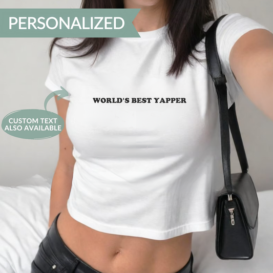 World's Best Yapper Baby Tee