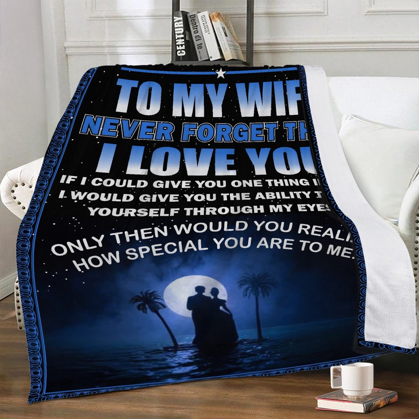 Wife Never Forget Fleece Blanket