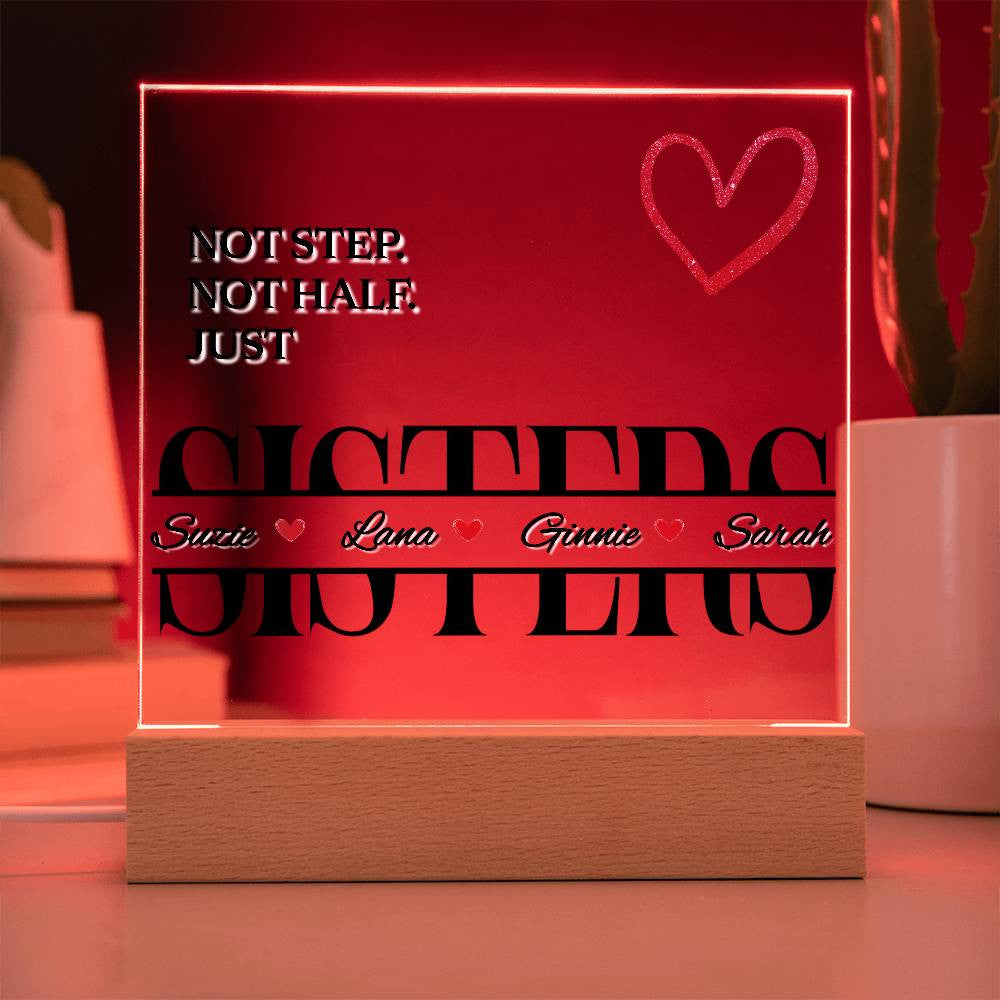 Personalized Unbiological Sister Plaque