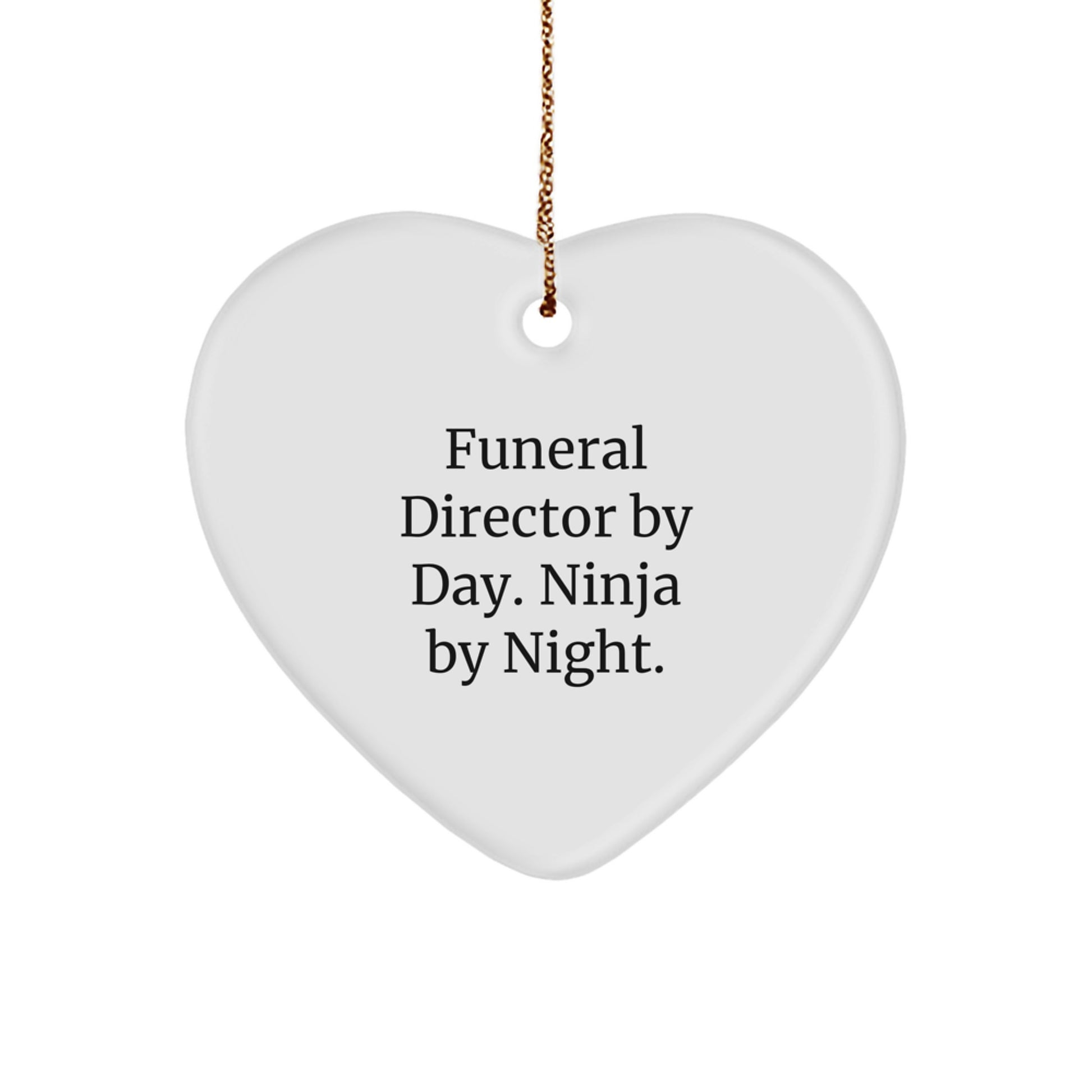 Funeral Director Gifts from Men - 'Funeral Director By Day. Ninja By Night.' Heart Ornament for Funeral Director, Christmas Unique Gifts for Friends and Family - Image 1