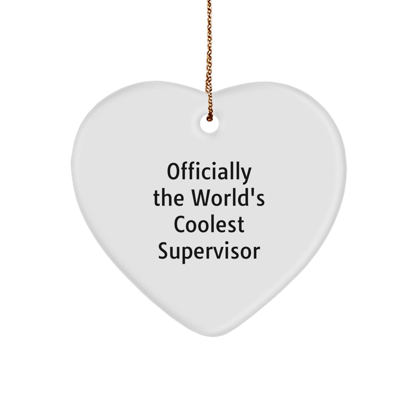 Funny Supervisor Gifts from Men, Heart Ornament for Supervisor at Christmas Unique Gifts - Image 1