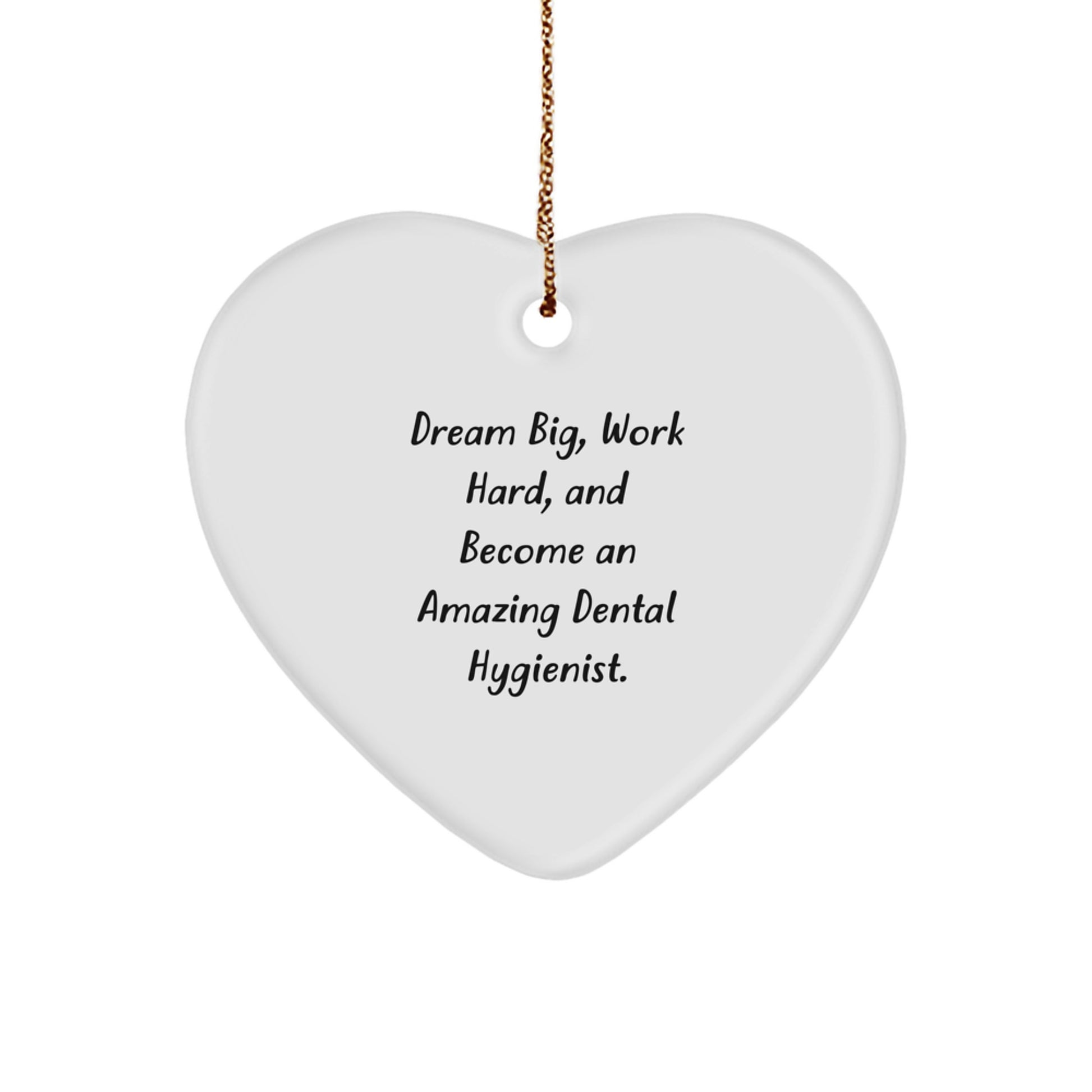 Dental Hygienist Gifts from Men, Funny Inspirational Quote Heart Ornament for Women, Gifts for Dental Hygienist, Christmas Unique Presents - Image 1