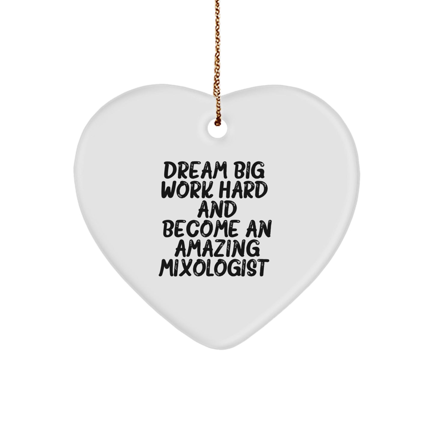 Gifts for Mixologists, Inspirational Heart Ornament, Funny Quote, Christmas Unique - Image 1