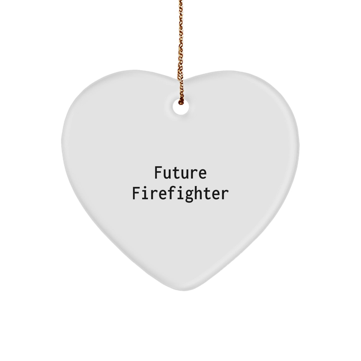 Funny Future Firefighter Gifts from Friends, Heart Ornament for Men, Inspirational Christmas Unique Gifts - Image 1