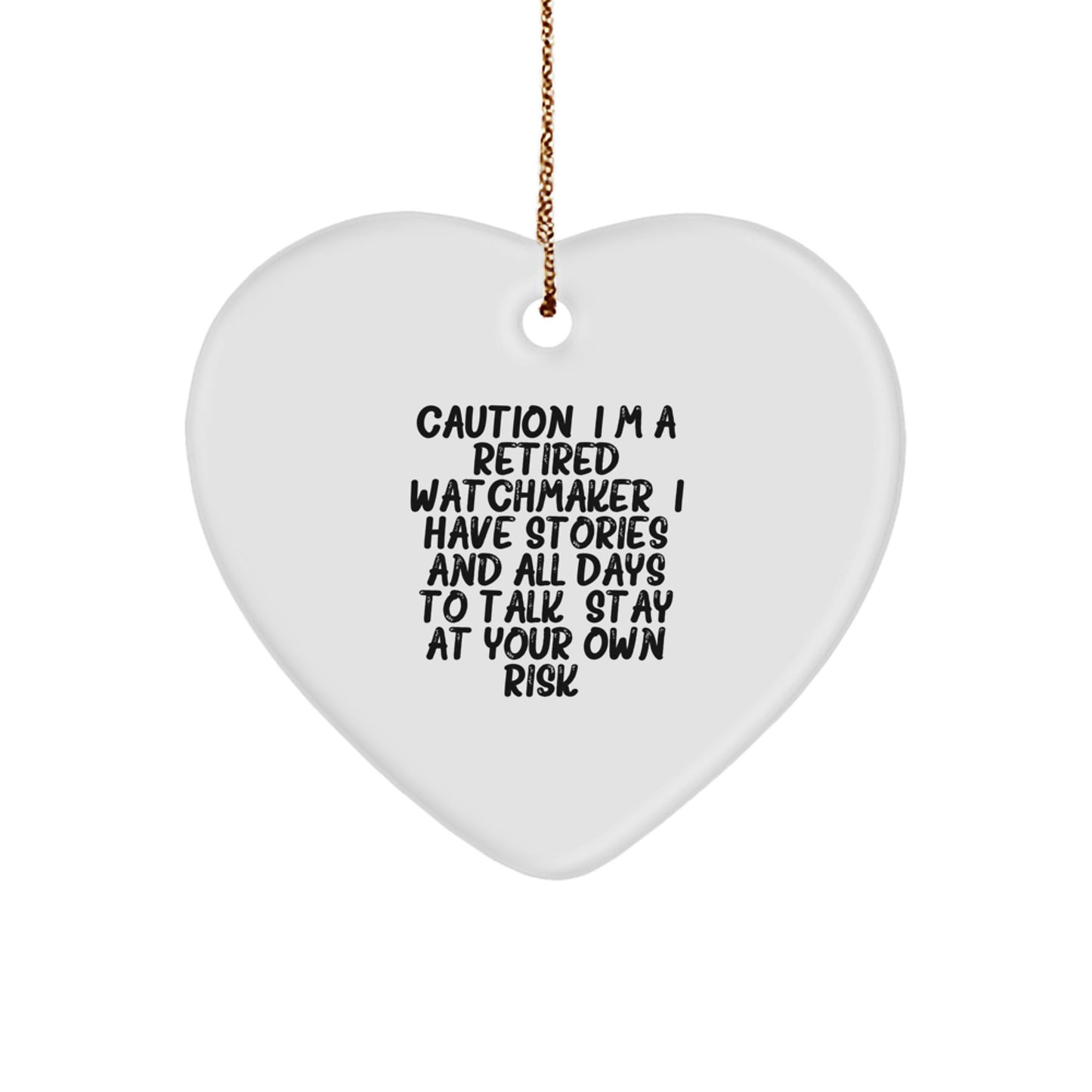 Funny Watchmaker Heart Ornament Gifts from Men to Watchmaker Friends - Image 1