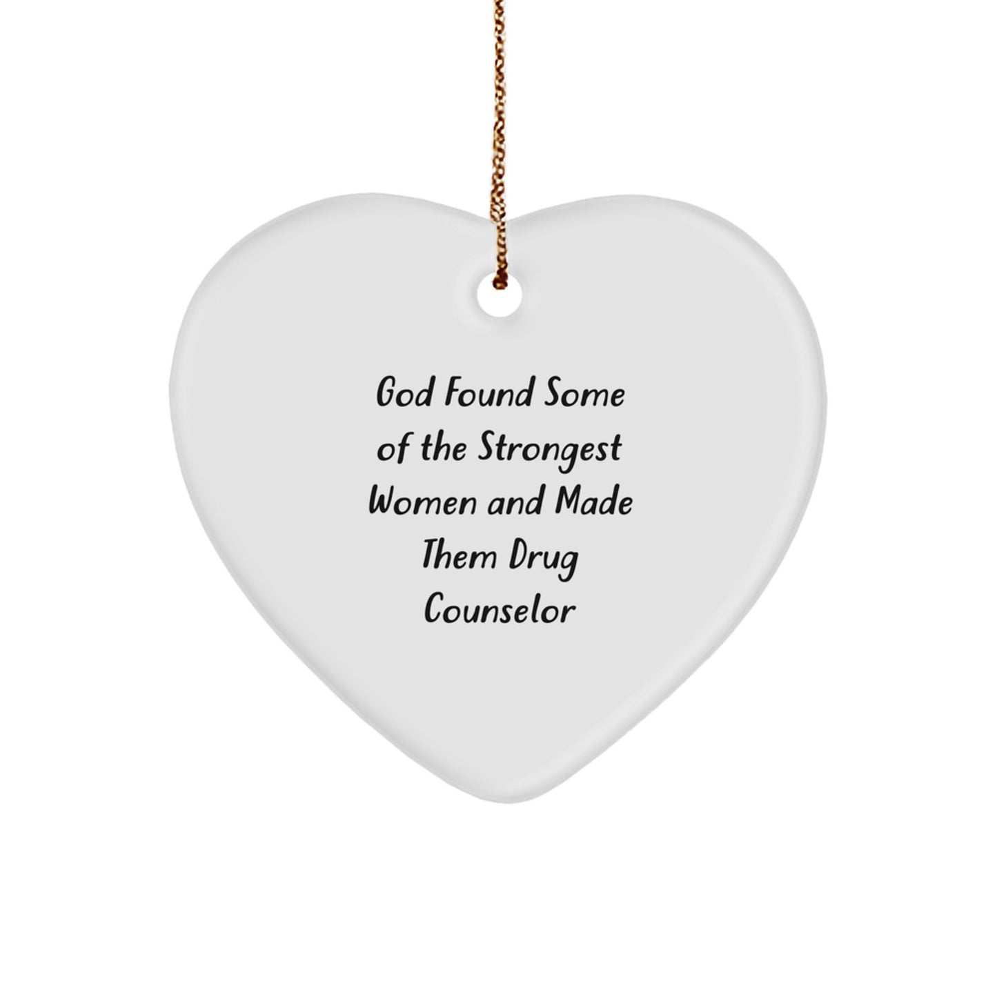Funny Inspirational Drug Counselor Heart Ornament Gifts from Friends for Christmas Unique Presents - Image 1