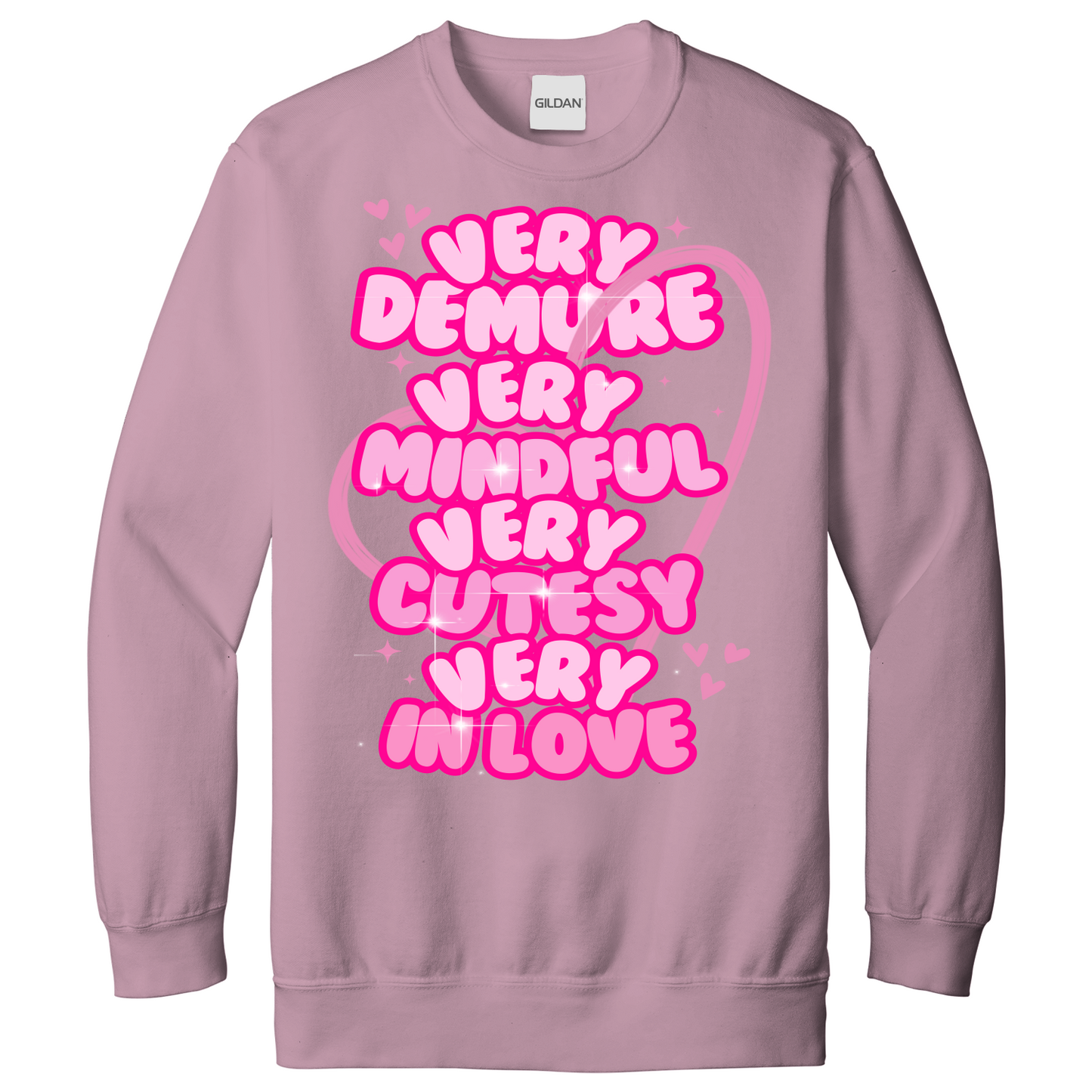 Very Demure Very Mindful Very Cutesy Very In Love Sweatshirt