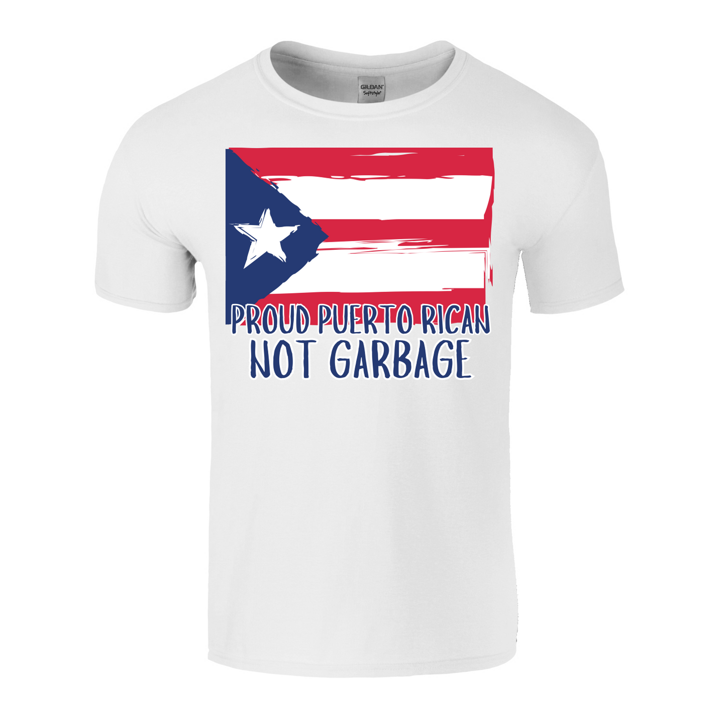 Proud Puerto Rican Not Garbage Shirt