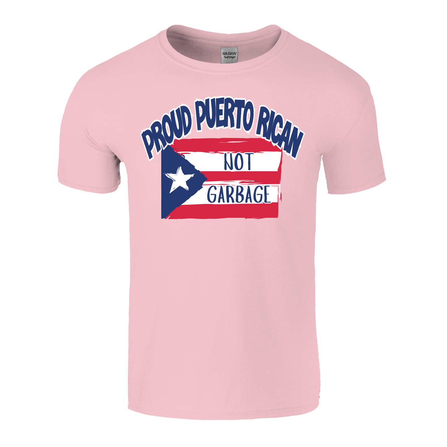Proud Puerto Rican Not Garbage Shirt