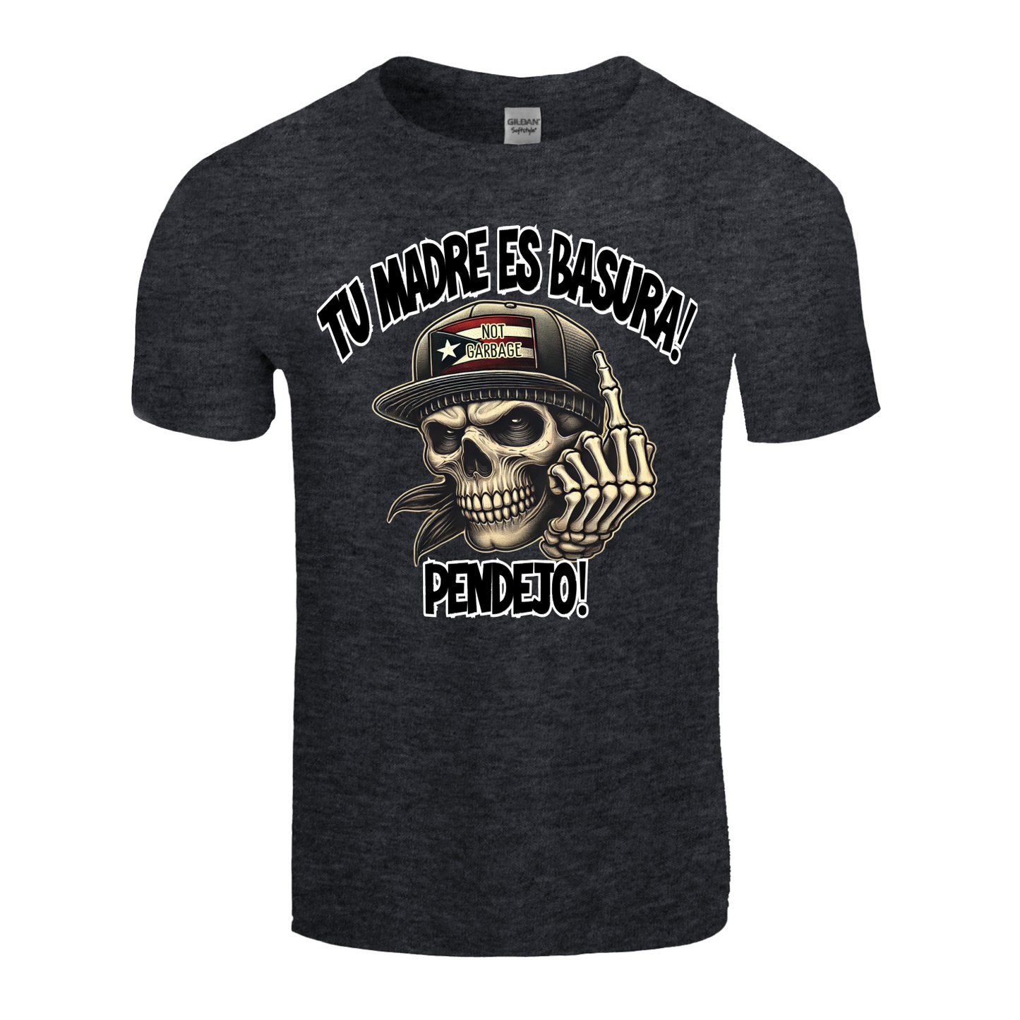 Tu Madre Es Basura Unisex Tshirt