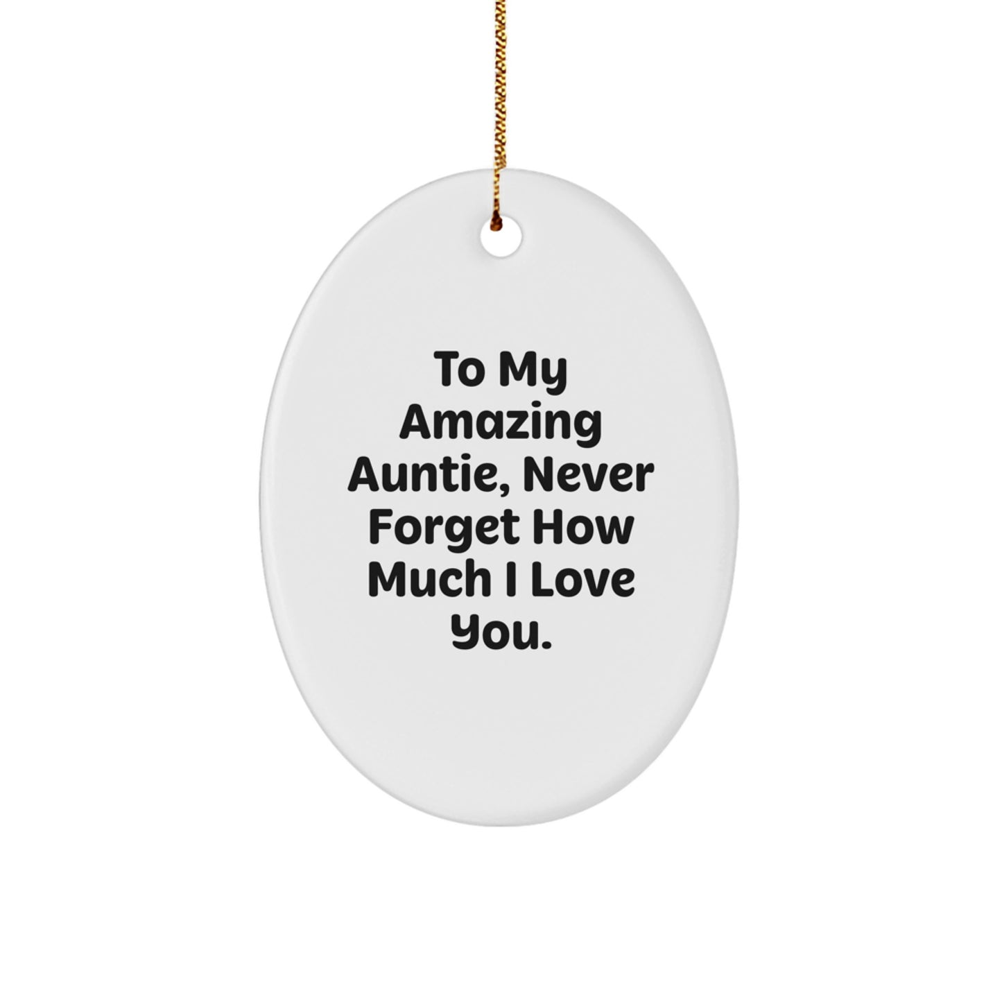 To My Amazing Auntie, Beautiful Oval Ornament, Christmas Unique Gifts from Family - Image 1
