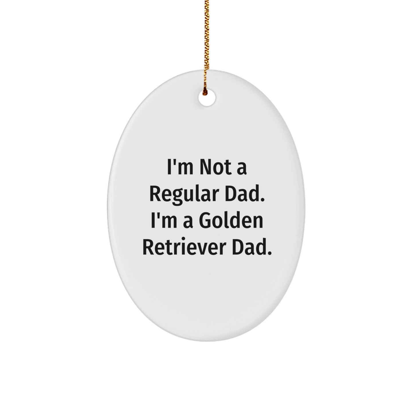 Golden Retriever Dad Gifts for Men, Funny Oval Ornament, Christmas Unique Gifts from Friends - Image 1