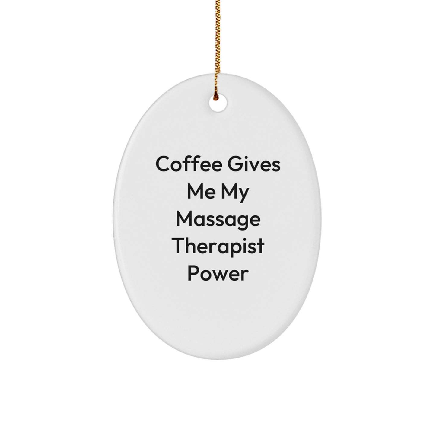 Massage Therapist Gifts from Friends for Christmas with Fun Quote Oval Ornament - Image 1