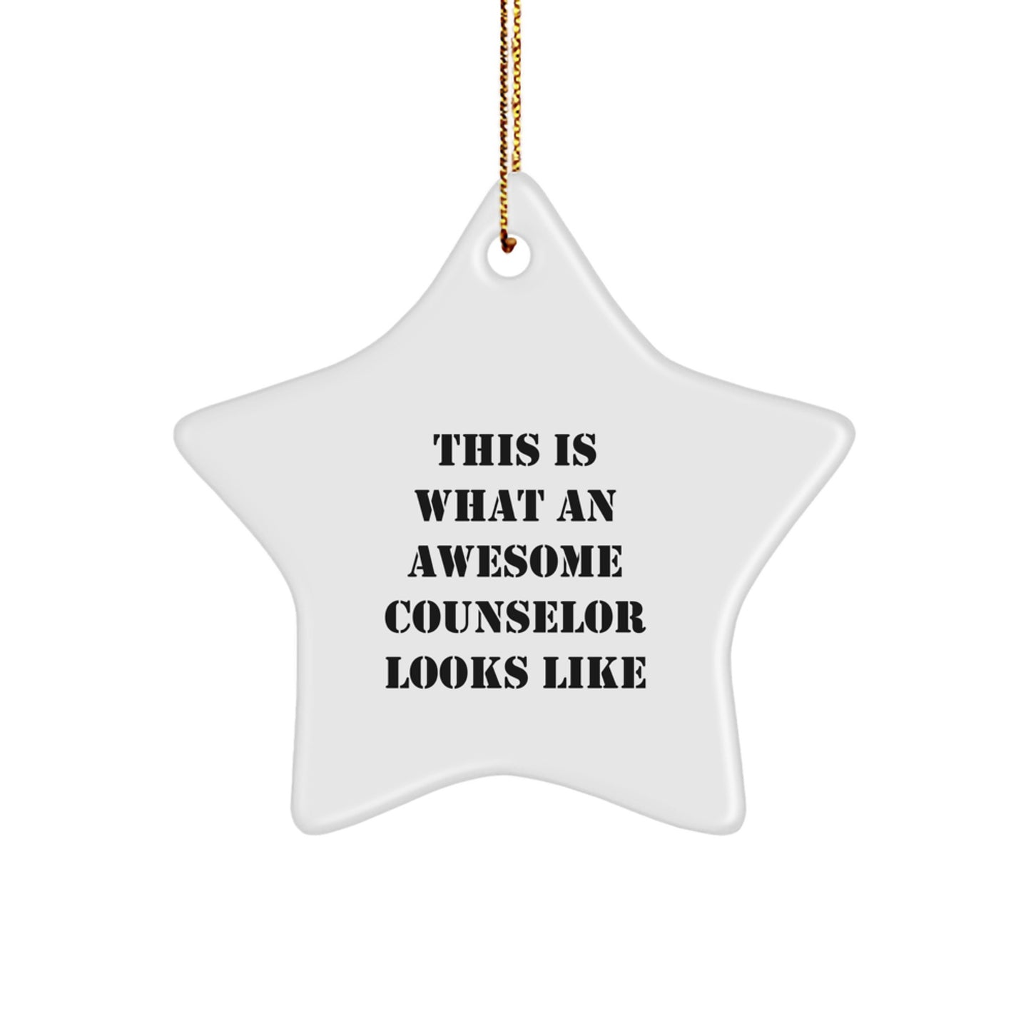 Funny Counselor Gifts from Friends, Star Ornament This Is What An Awesome Counselor Looks Like, Christmas Unique Presents for Counselors - Image 1