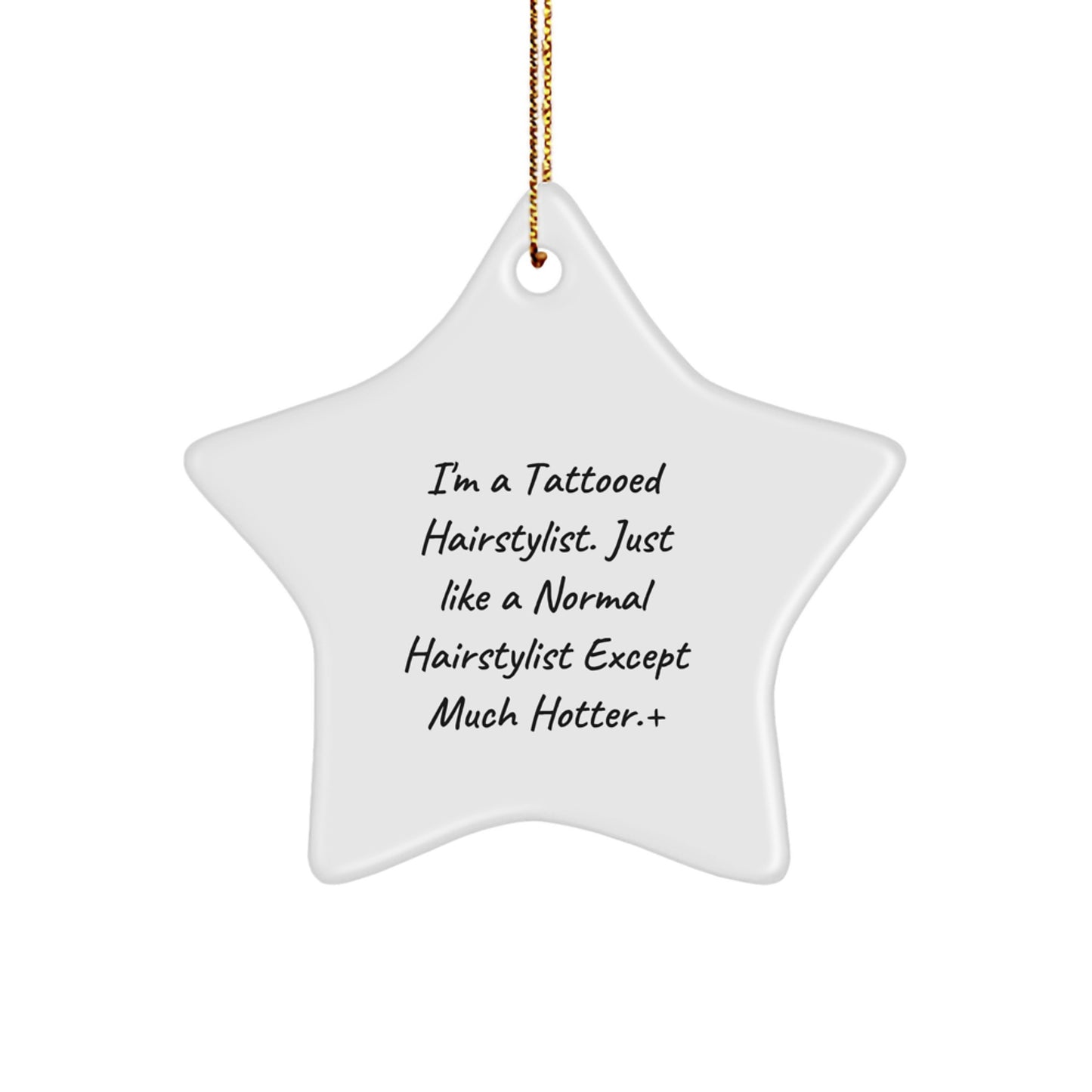 Hairstylist Star Ornament Funny Gift from Friends for Christmas Unique Presents - Image 1