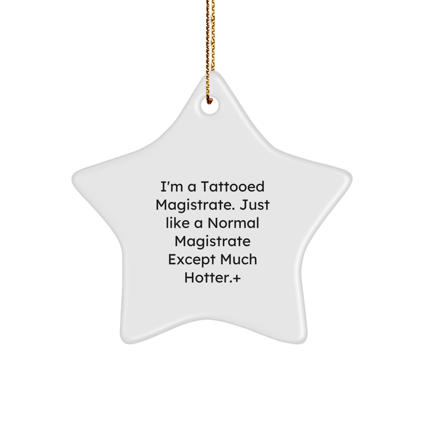 Funny Star Ornament for Magistrate Gifts from Men to Magistrate Friends at Christmas - Image 1